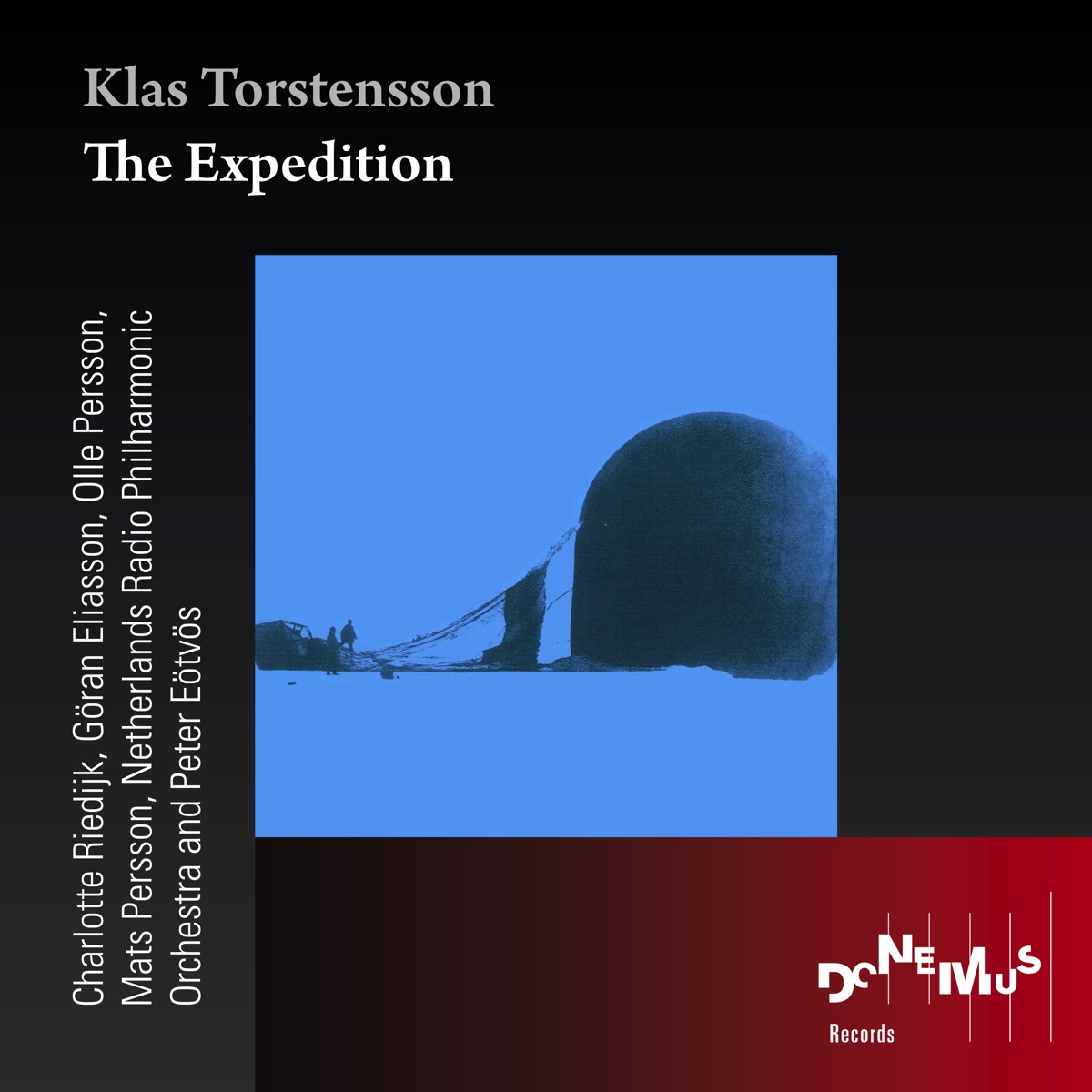 Klas Torstensson: The Expedition by Charlotte Riedijk, Goran Eliasson, Mats Persson, Olle Persson, Péter Eötvös & Netherlands Radio Philharmonic Orchestra album cover