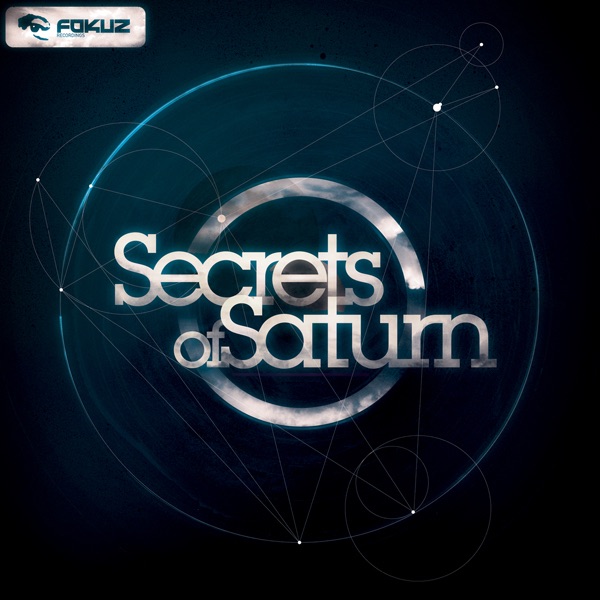 Secrets of Saturns by Switch, DJ Madd, Well Being, Gulfway Cartel, Lost Prophet, Calculon, BCee, BROTHER, Mutt, Generic, Bulletproof, Madmen & Poets, Verbal, Fourward, CLS & Wax, Quadrant, Paul SG, Drifter, Amaning & Naibu album cover