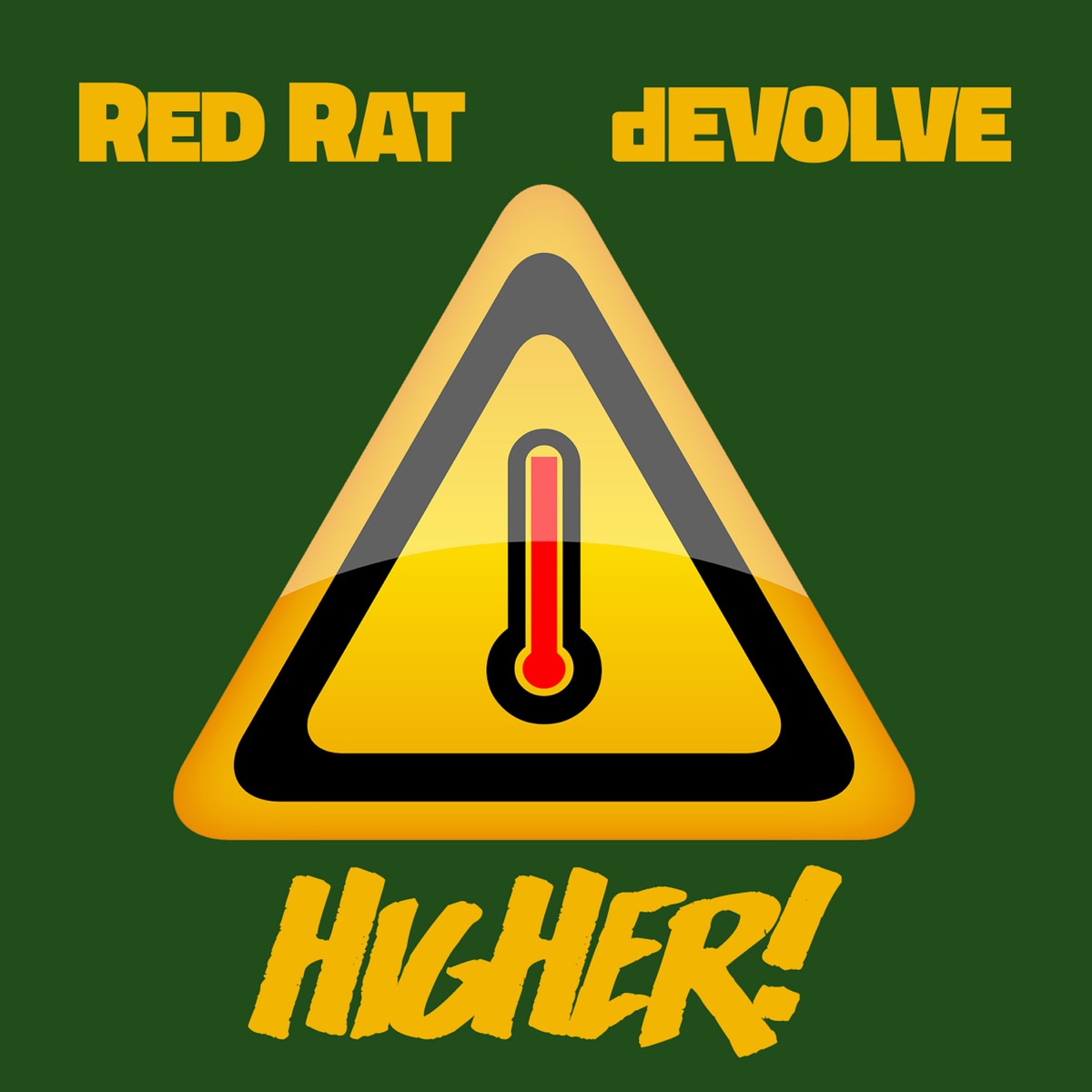 Higher - Single by Red Rat & dEVOLVE album cover