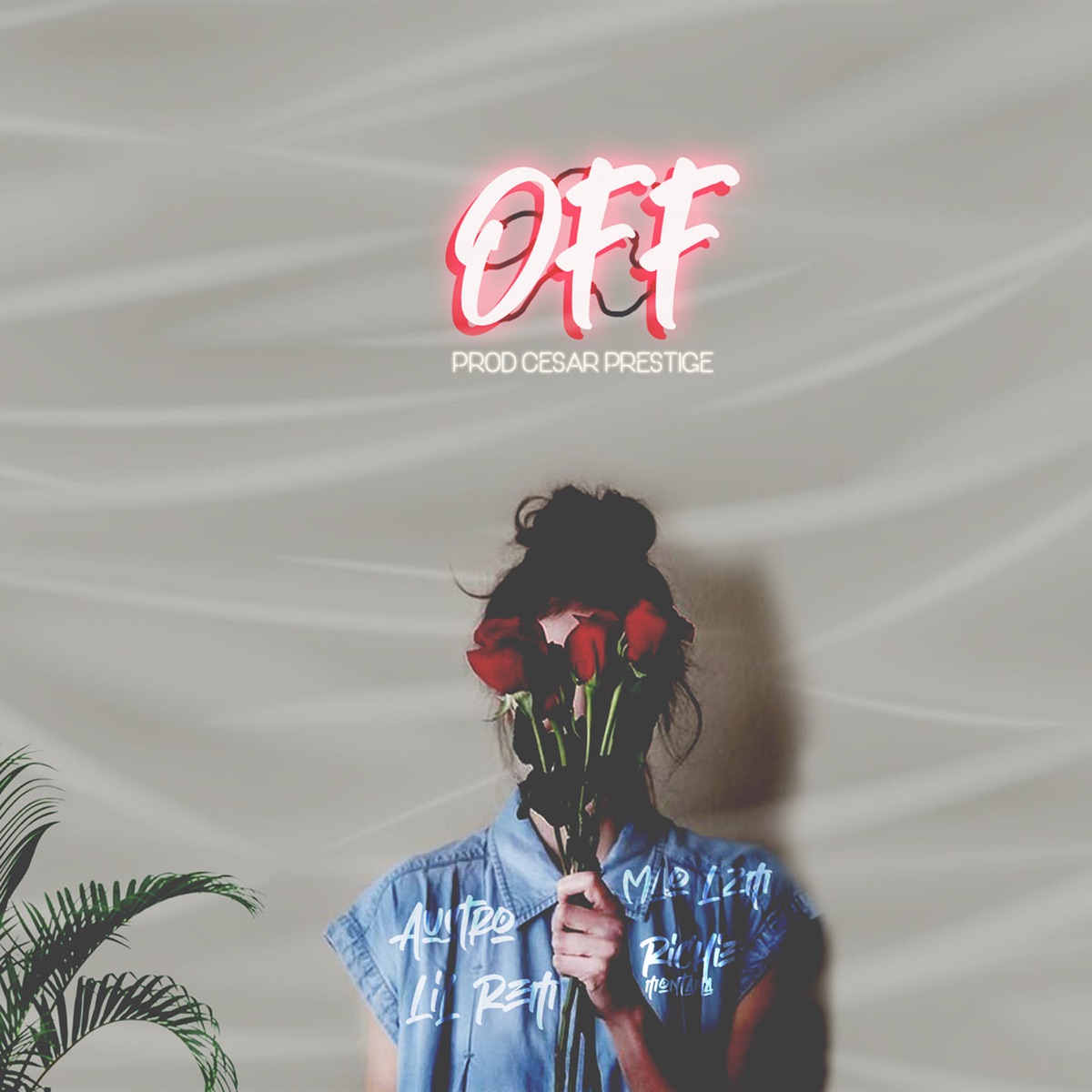 Off - Single by Cesar Prestige, Austro, Lil Rem, Richie Montana & Mao LzM album cover
