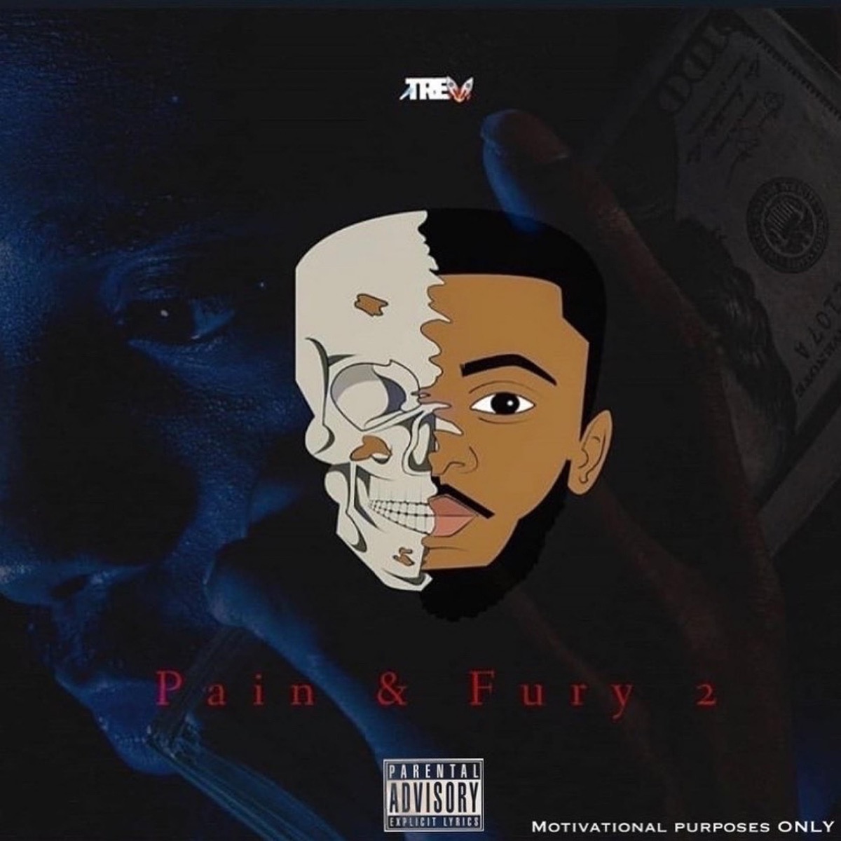 Pain & Fury 2 by HustleBoy Trev album cover