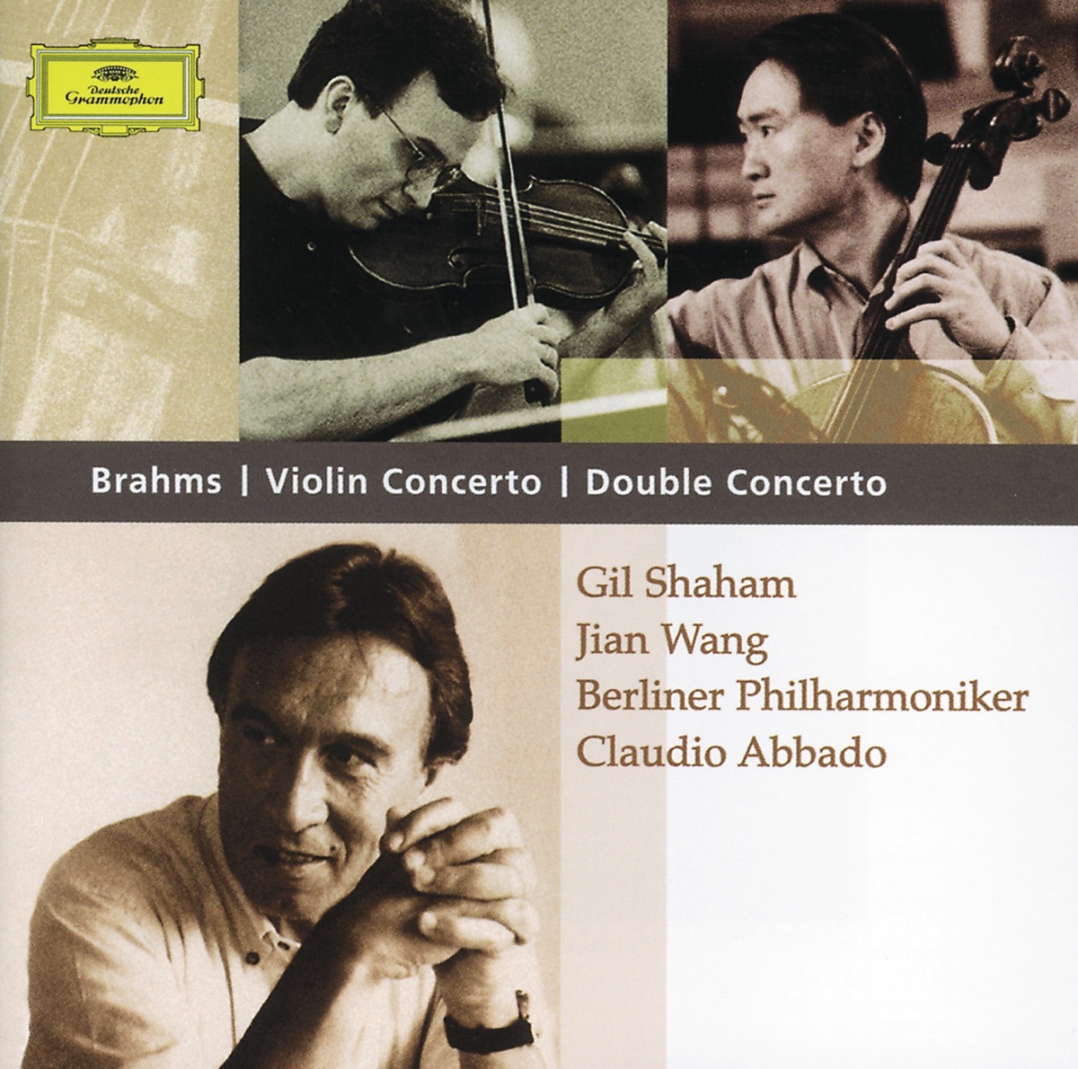 Brahms: Violin Concerto & Double Concerto by Gil Shaham, Berlin Philharmonic, Claudio Abbado & Jian Wang album cover