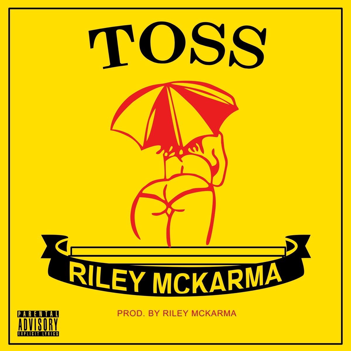 Toss - Single by Riley Mckarma album cover