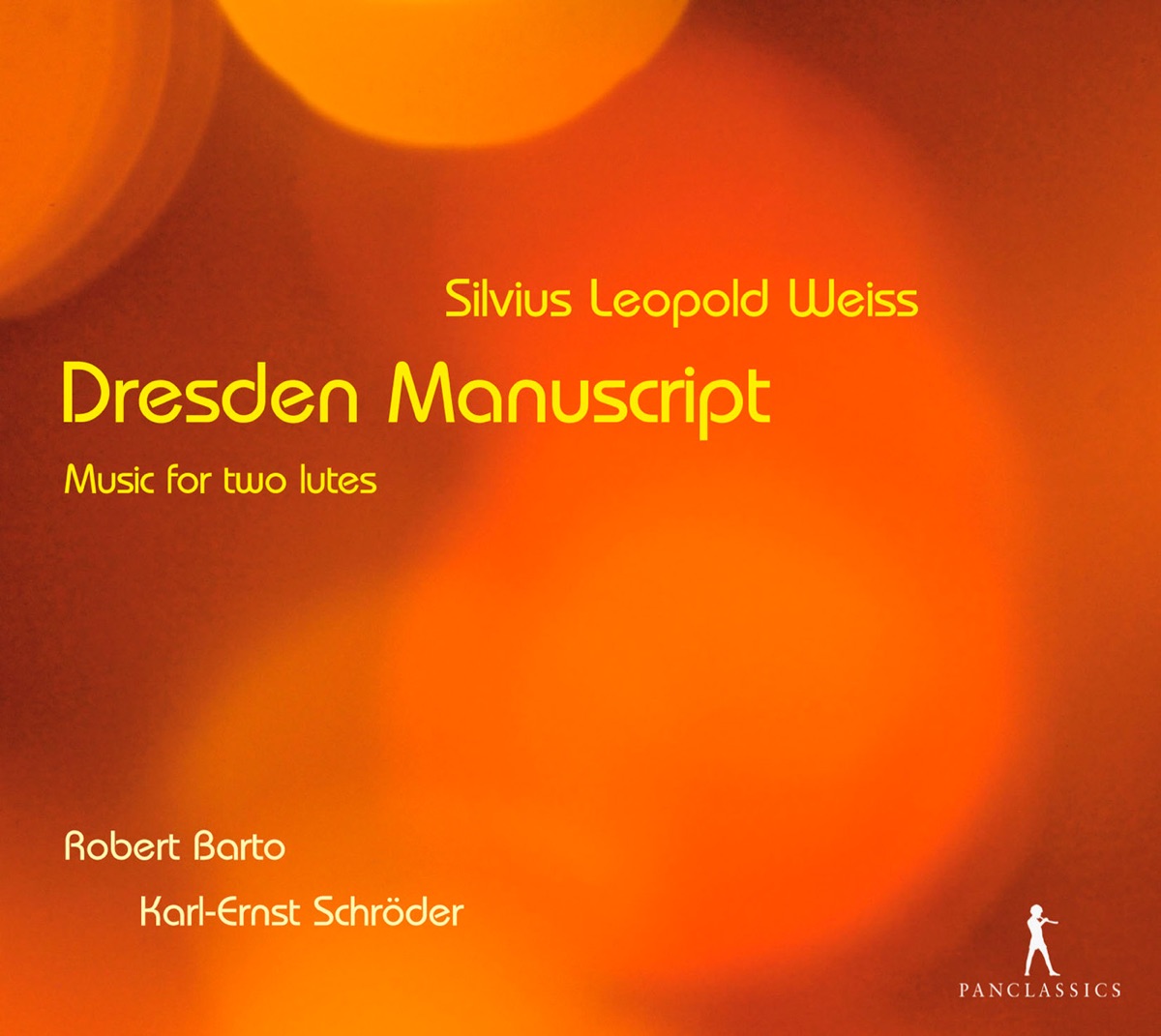 Weiss: Dresden Manuscript - Music for two lutes by Karl-Ernst Schroder, Gaetano Nasillo & Robert Barto album cover
