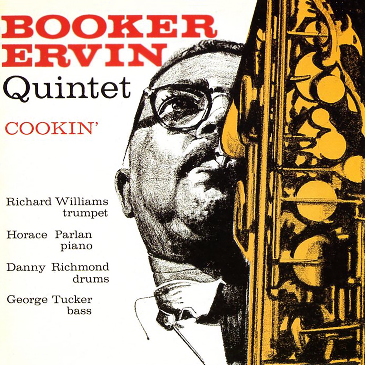 Cookin' (feat. Richard Williams, Horace Parlan, Danny Richmond & George Tucker) by Booker Ervin album cover