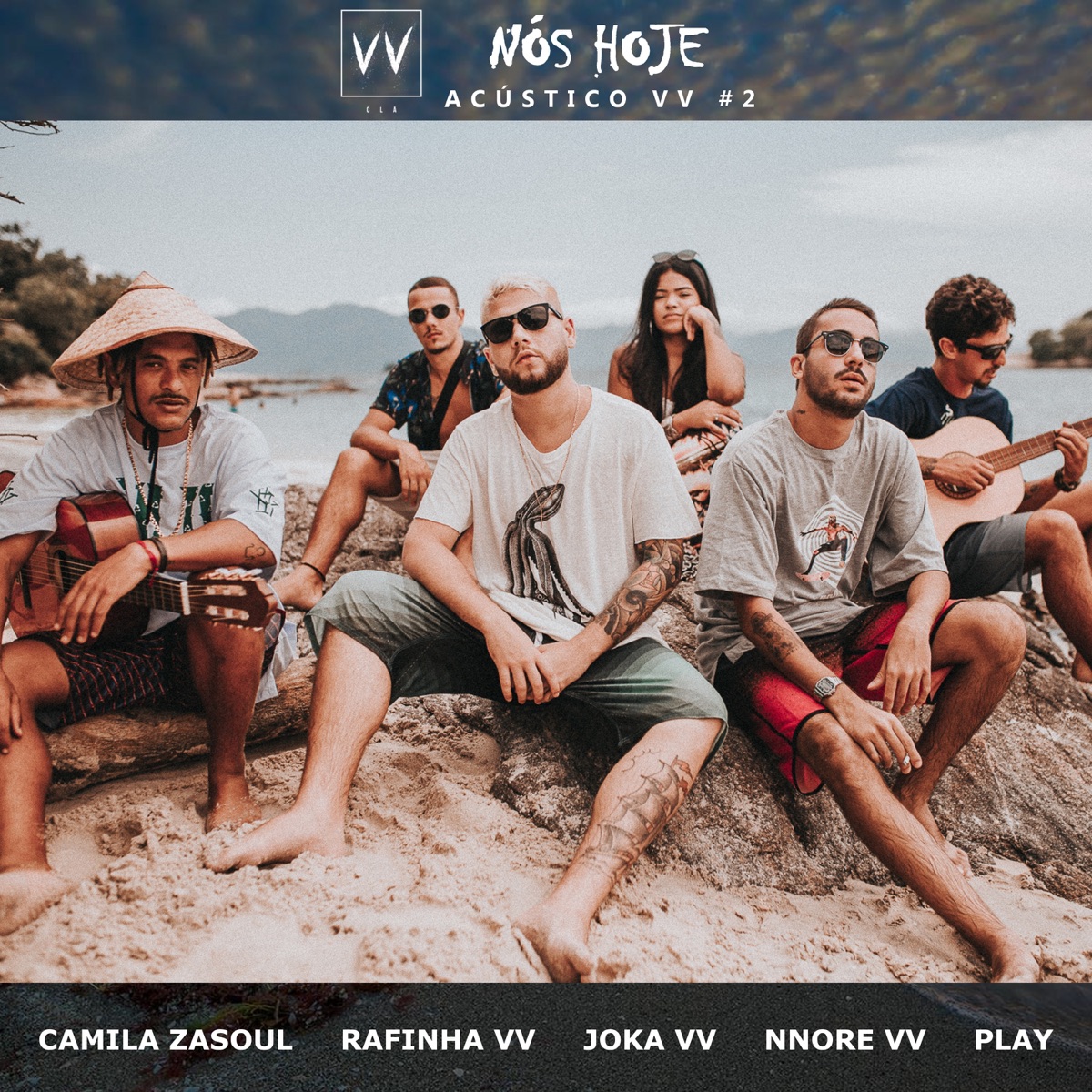 Nós Hoje (feat. Joka VV, Camila Zasoul, Rafinha VV, Nnore VV & Felipe Play) [Acústico] - Single by VV Clã & Rafinha No Beat album cover