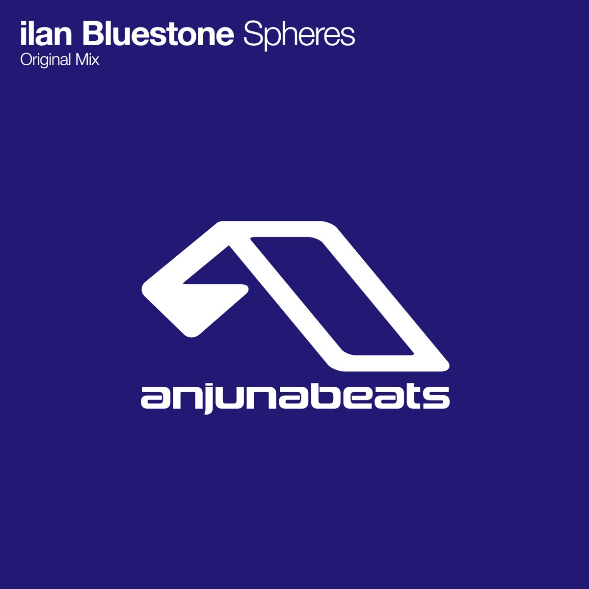 Spheres - Single by Ilan Bluestone album cover
