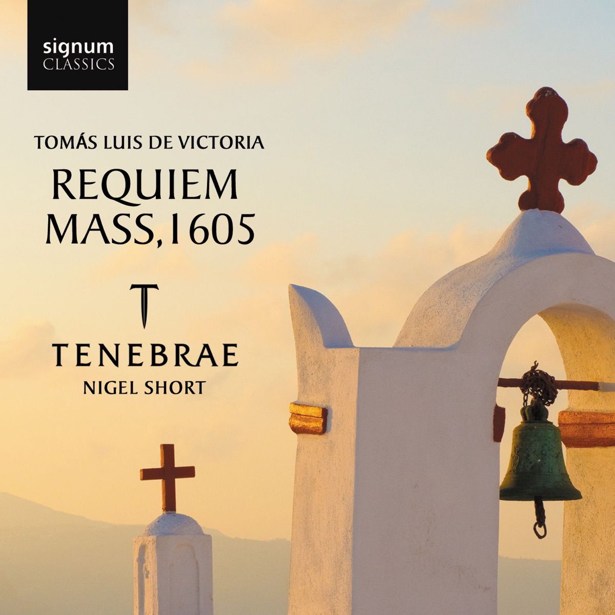 Victoria: Requiem Mass, 1605 by Tenebrae & Nigel Short album cover