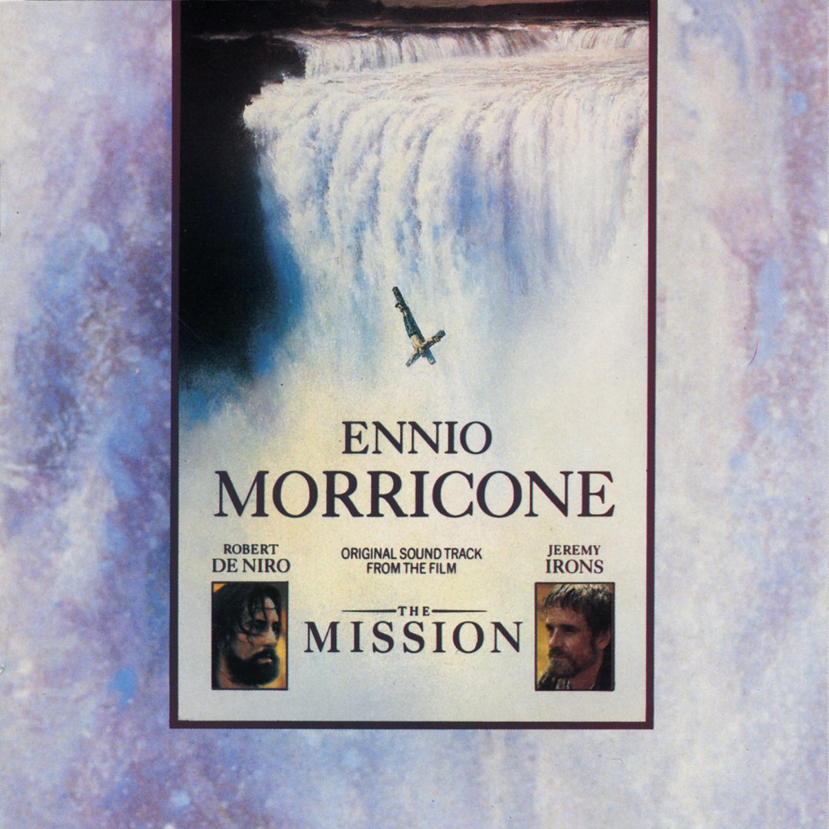 The Mission (Original Sound Track from the Film) by Ennio Morricone album cover