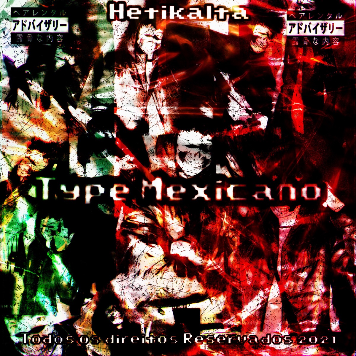Type Mexicano - Single by Hetikalta album cover