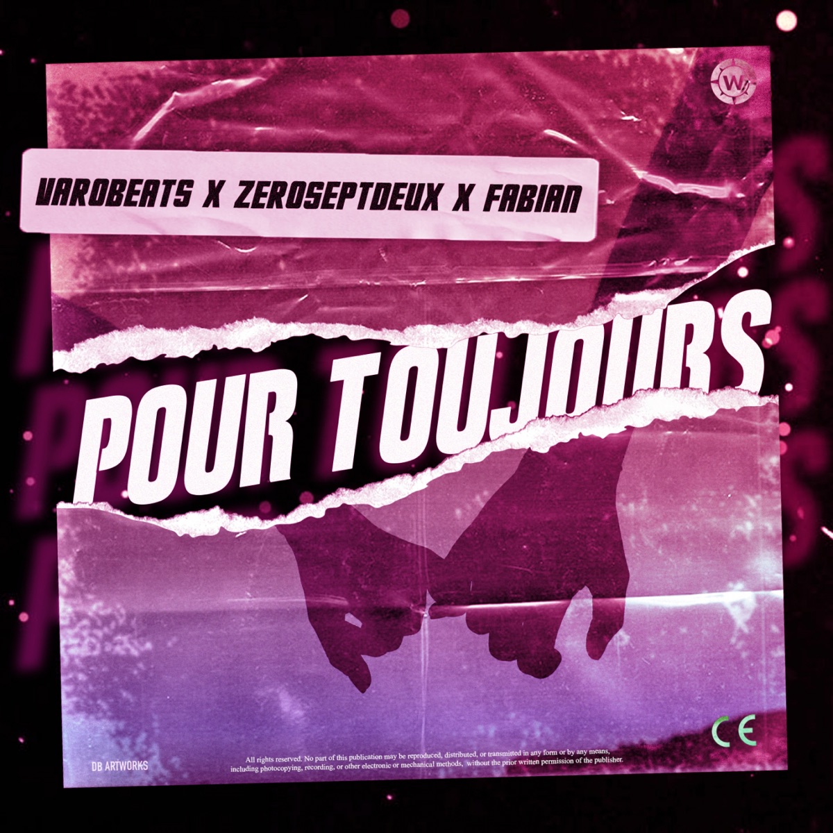 Pour toujours (feat. ZeroSeptDeux & Fabian) - Single by Varobeats album cover