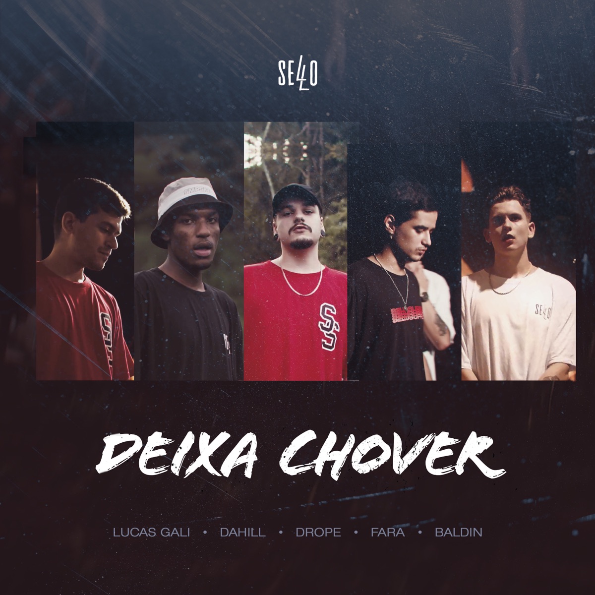 Deixa Chover (feat. Drope, Fara & Dahill) - Single by Lucas Gali, Baldin & Sello Supply album cover