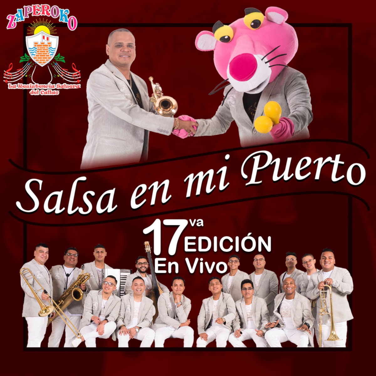 Salsa En Mi Puerto, 17Va. Edición (En Vivo) by ZAPEROKO La Resistencia Salsera del Callao album cover
