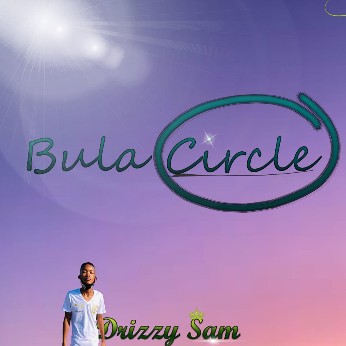 Bula Circle - Single by Drizzy Sam (RSA) album cover