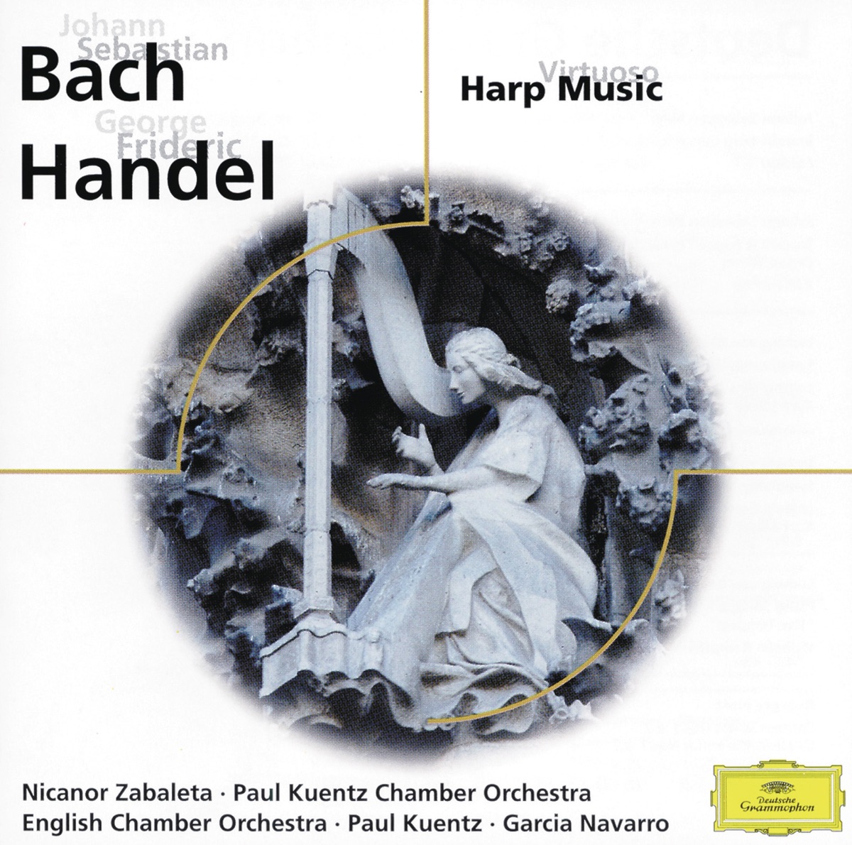 Bach - Händel: Virtuoso Harp Music by Nicanor Zabaleta, English Chamber Orchestra, Paul Kuentz Chamber Orchestra, Paul Kuentz & Luis A. Garcia-Navarro album cover