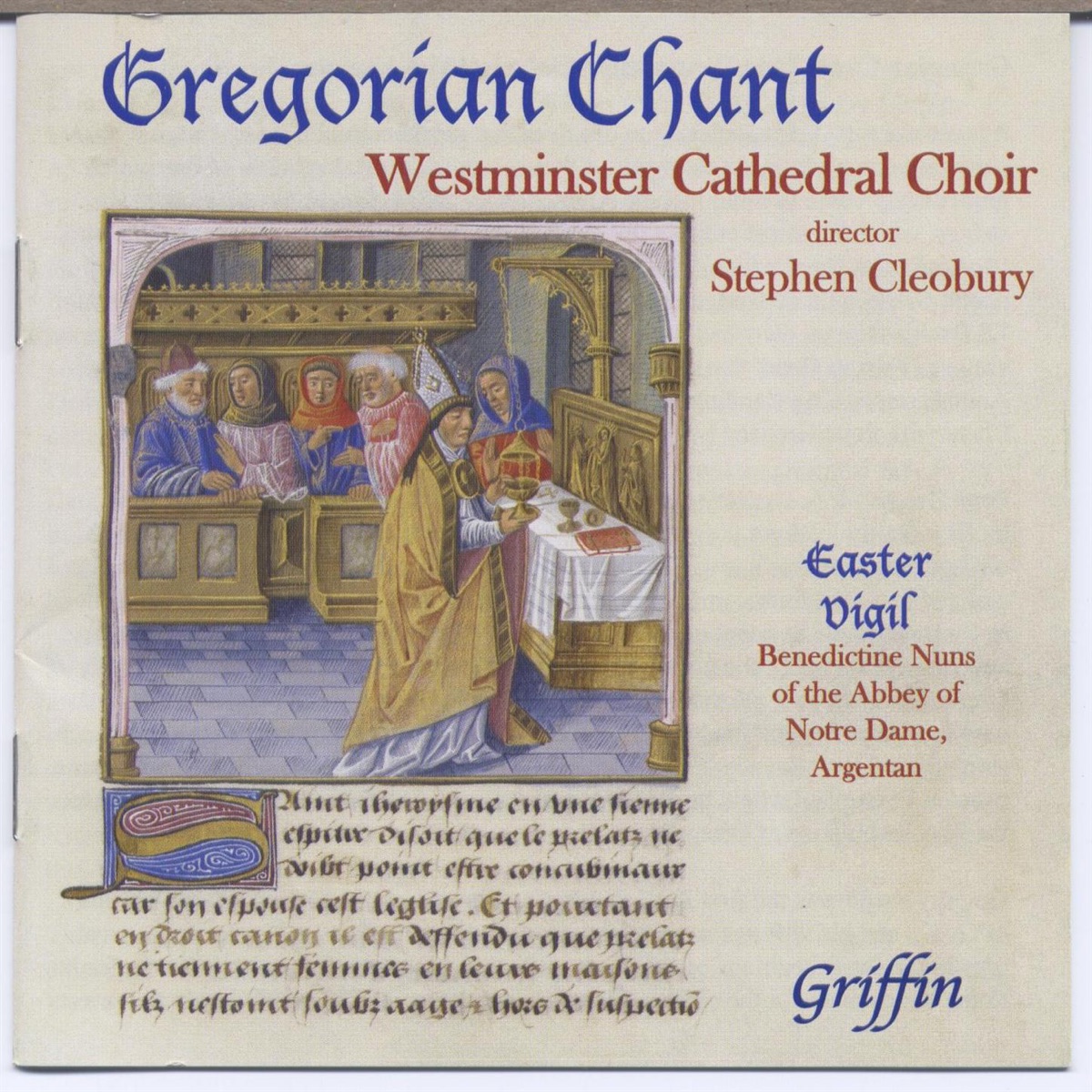 Gregorian Chant from Westminster Cathedral Choir (Also from Argentan) by Westminster Cathedral Choir, Sir Stephen Cleobury, Benedictine Nuns of the Abbey of Notre-Dame, d'Argentan & Denise Lebon album cover