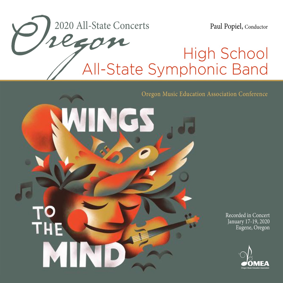 Oregon OMEA Conference 2020 High School All-State Symphonic Band (Live) - EP by High School All-State Symphonic Band & Paul Popiel album cover