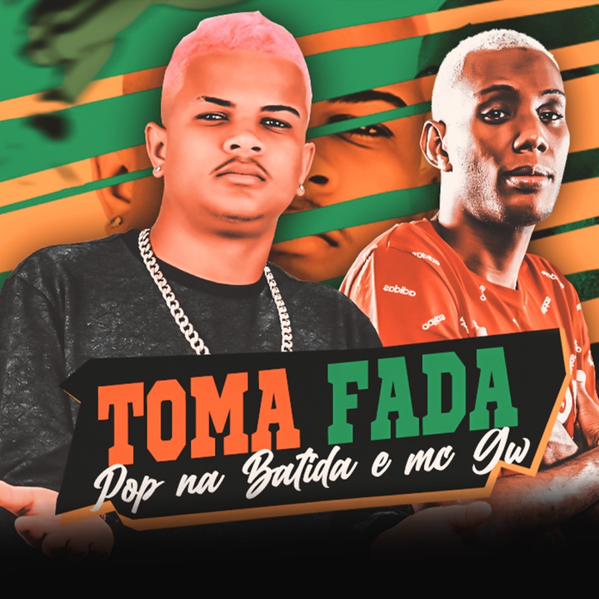 Toma Fada - Single by Pop na batida & Mc GW album cover