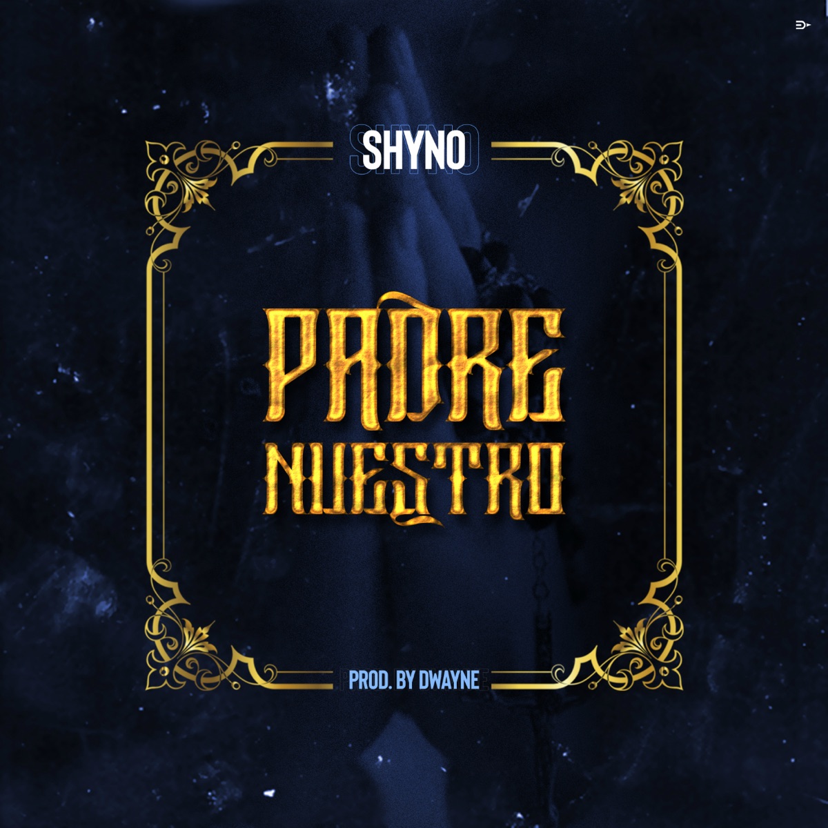 Padre Nuestro - Single by Shyno album cover
