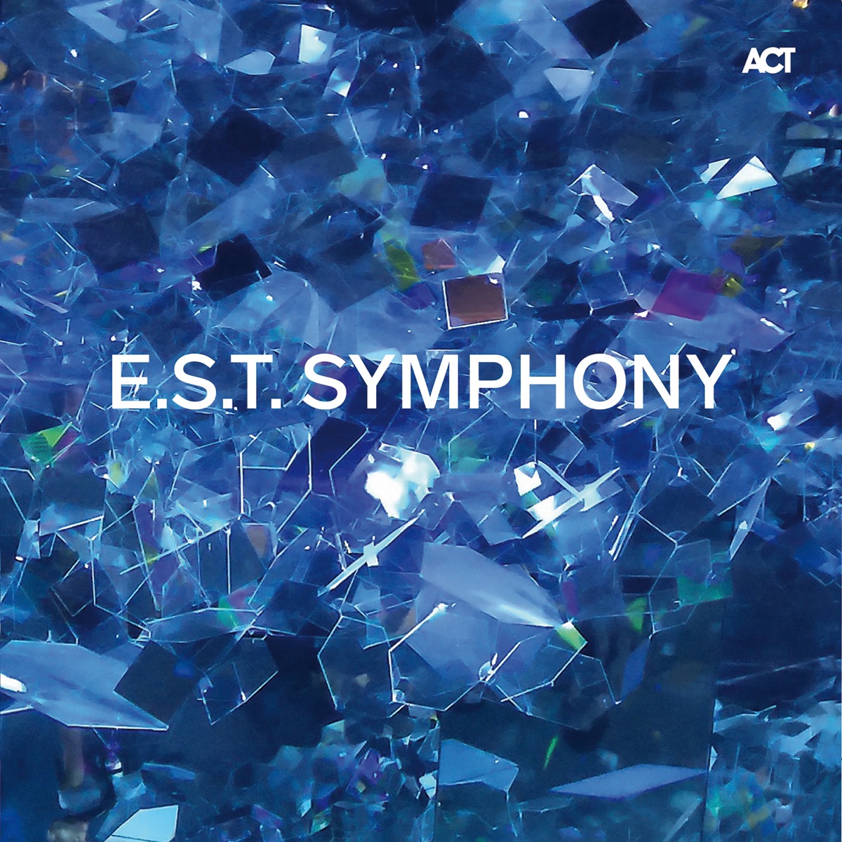 E.S.T. Symphony (with Hans Ek, Dan Berglund, Magnus Öström, Iiro Rantala, Marius Neset, Verneri Pohjola & Johan Lindström) by Royal Stockholm Philharmonic Orchestra album cover
