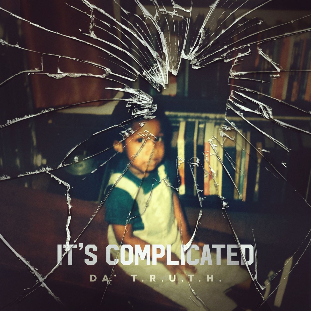 It's Complicated by Da' T.R.U.T.H. album cover