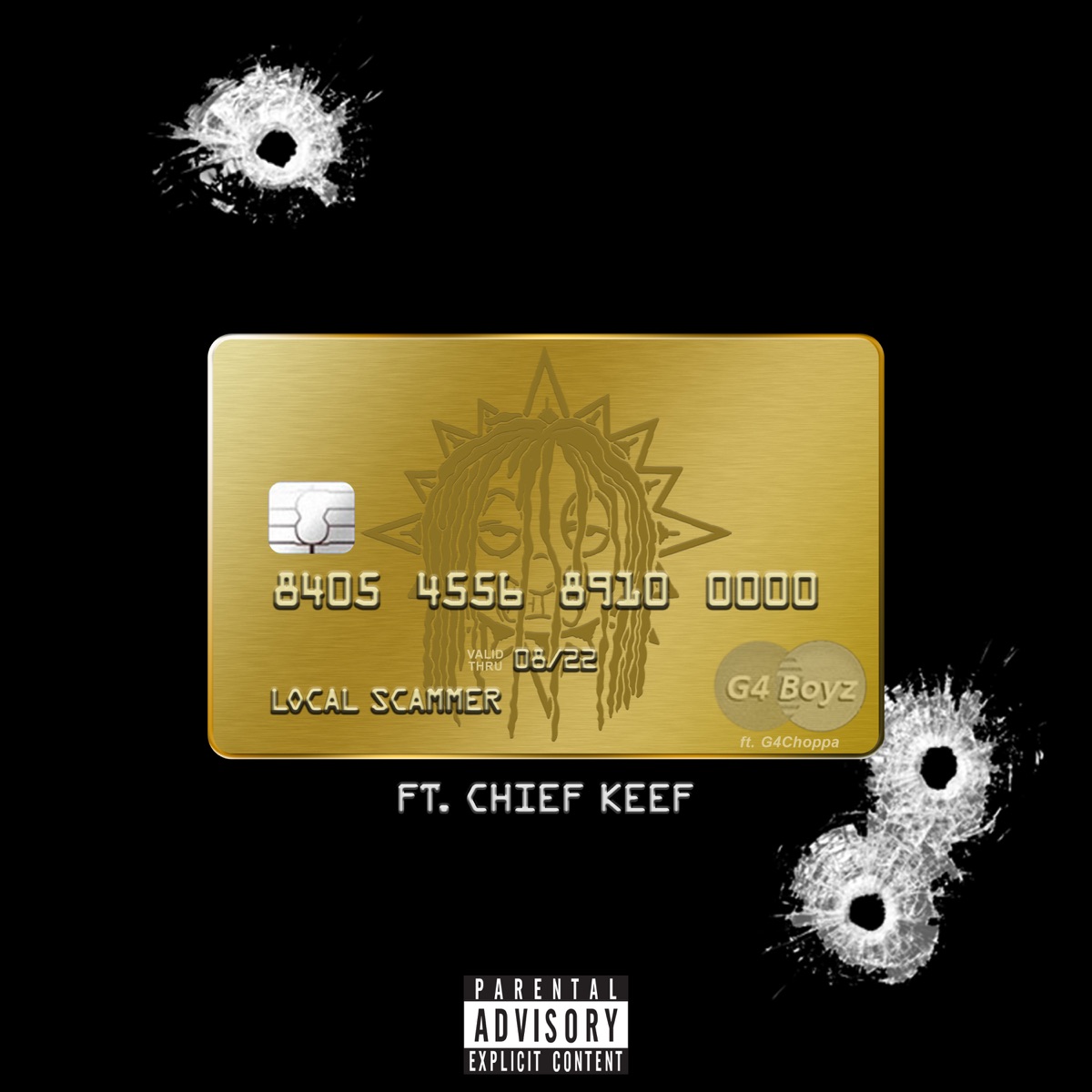 Local Scammer [Remix] (feat. G4choppa & Chief Keef) - Single by G4 Boyz album cover