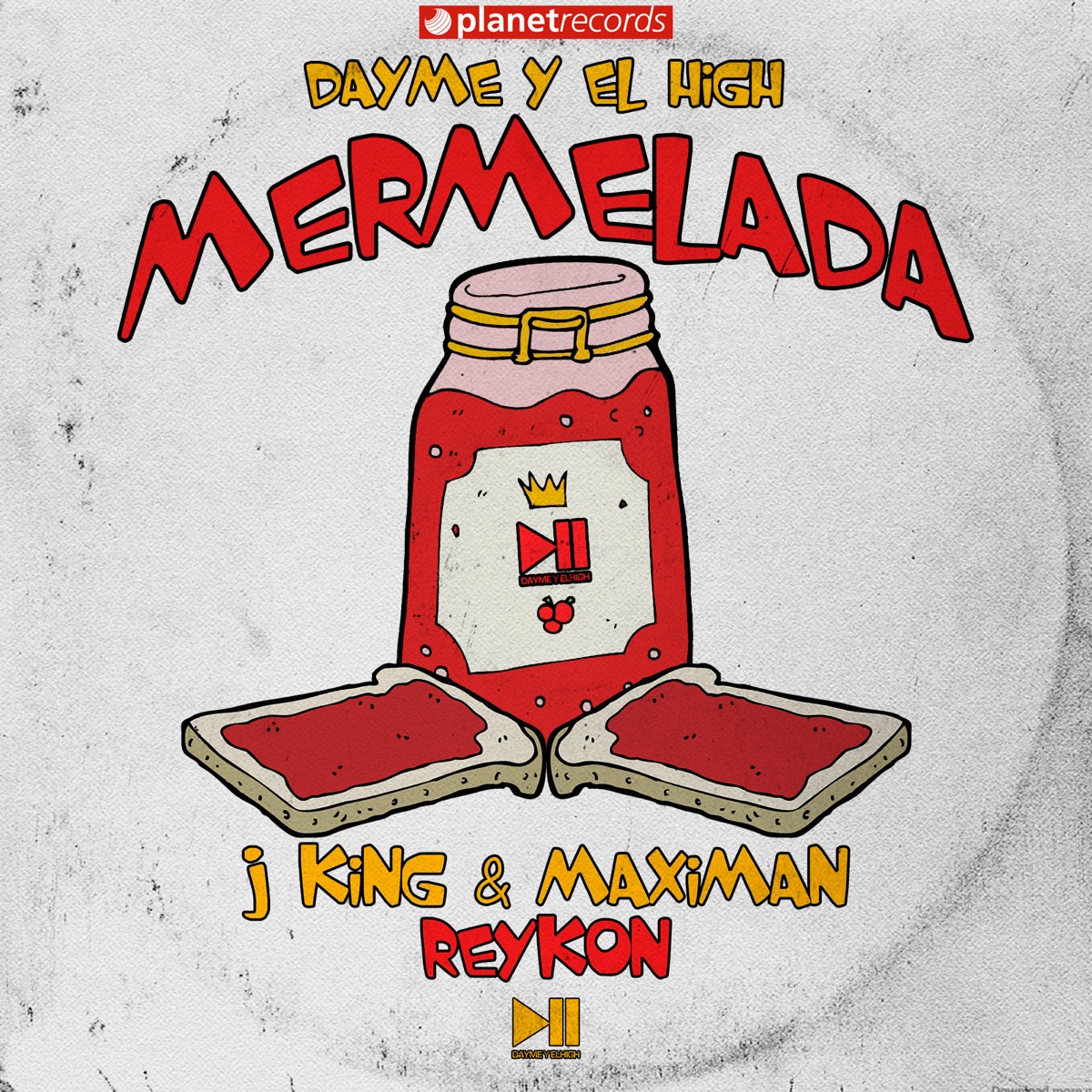 Mermelada - Single by J-King y Maximan, Reykon & Dayme y El High album cover