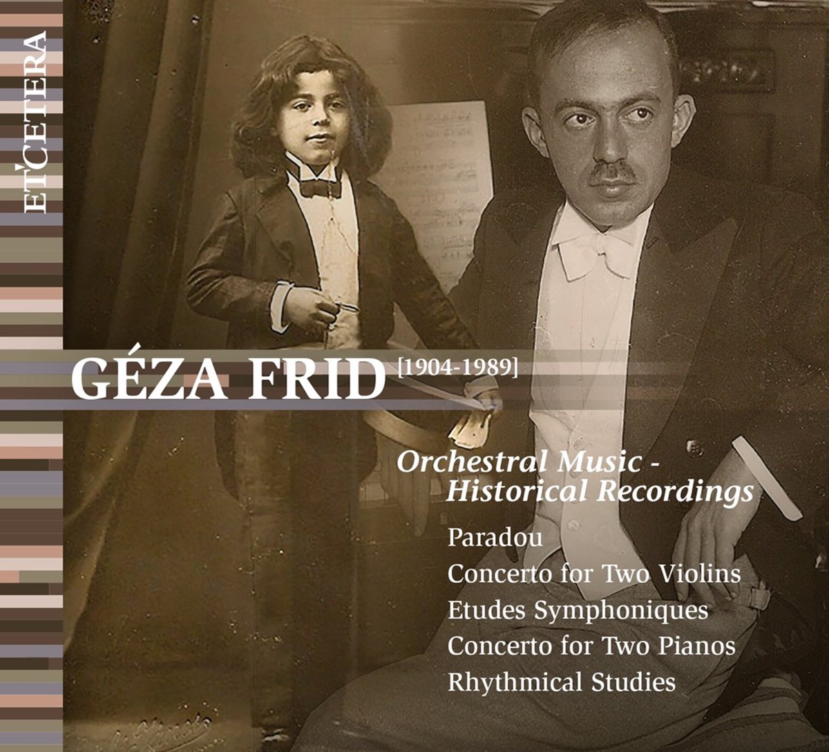 Frid: Orchestral Music - Historical Recordings (Paradou / Concerto for Two Violins / Etudes Symphoniques / Concerto .. by Het Brabants Orkest, Radio Philharmonic Orchestra, Jean Fournet, Willem van Otterloo & Michel Tabachnik album cover