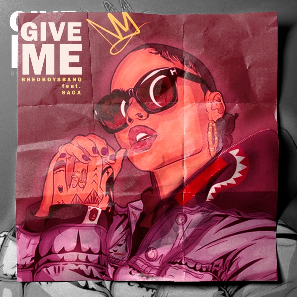 Give Me (feat. Saga) - Single by Bredboysband album cover