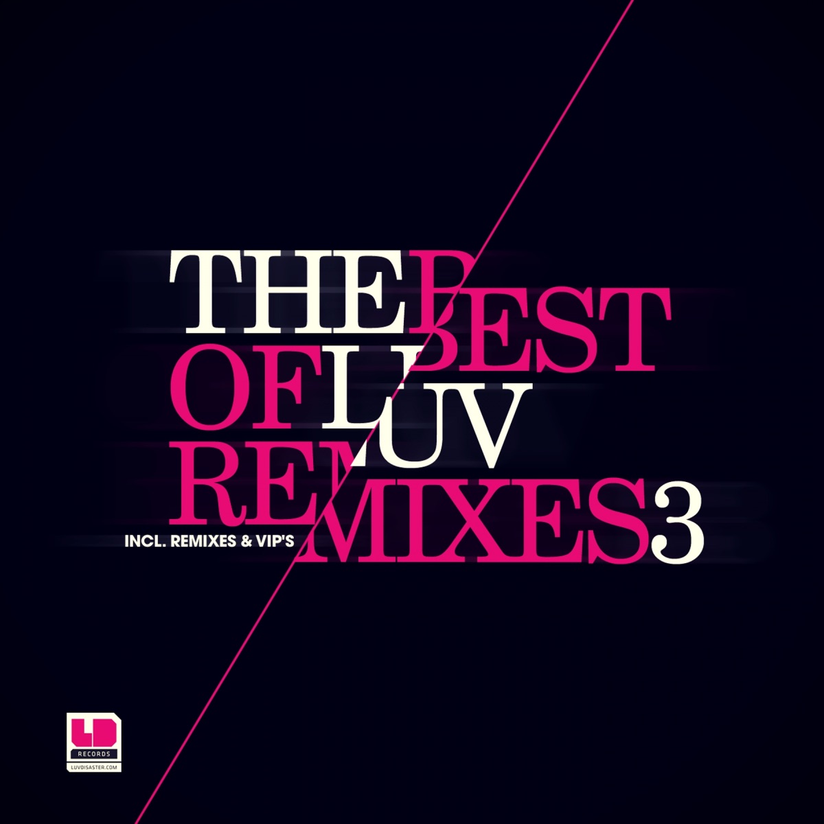 The Best of Luv Remixes Vol. 3 by Dave Shichman, Dave Owen, Euphorics, Andrezz, Subsid, MsDoS, Joe Nebula, Patricia Edwards, Linky, Tim Cant, Giorgiolive, Critycal Dub & Vá album cover