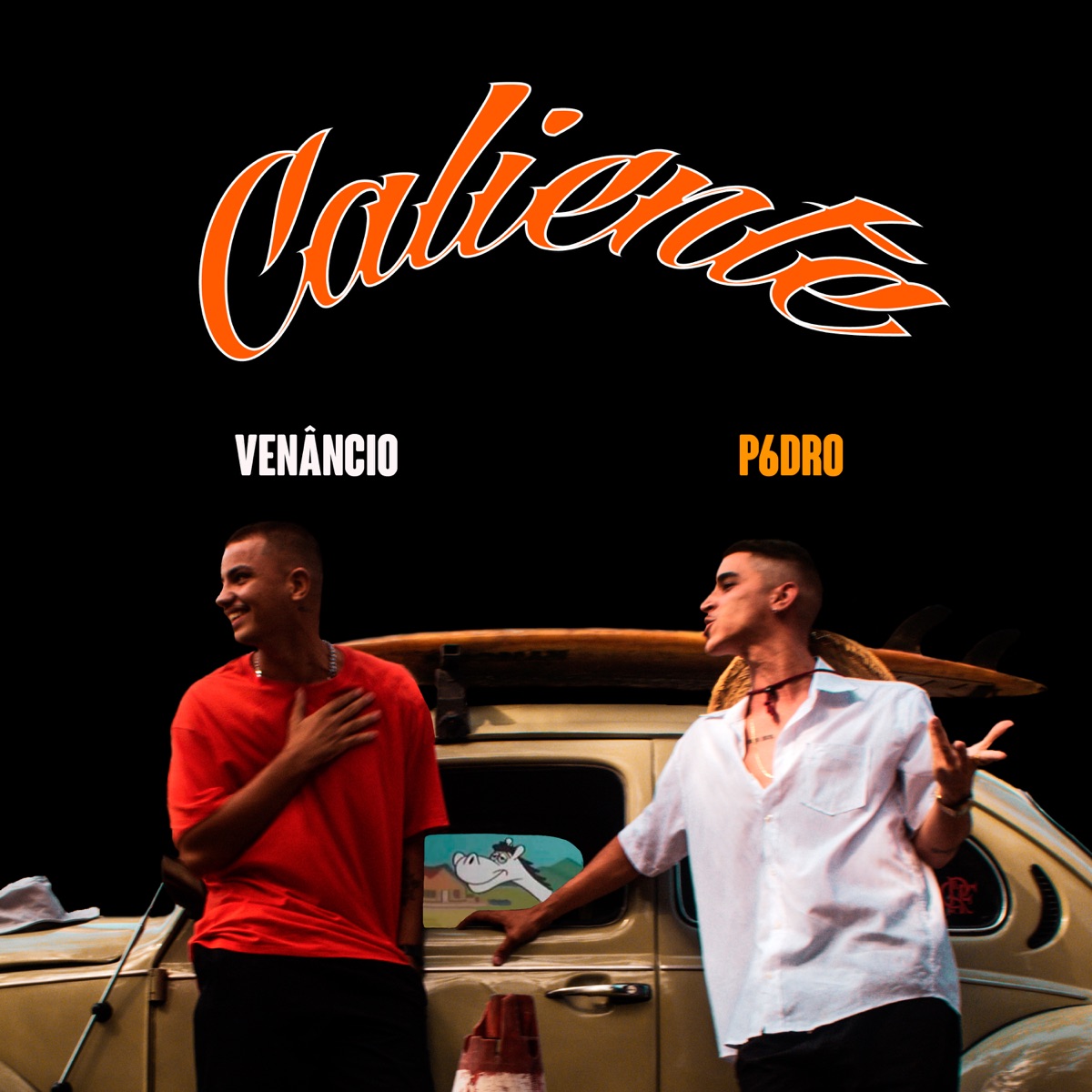 Caliente - Single by Venâncio & P6DRO album cover