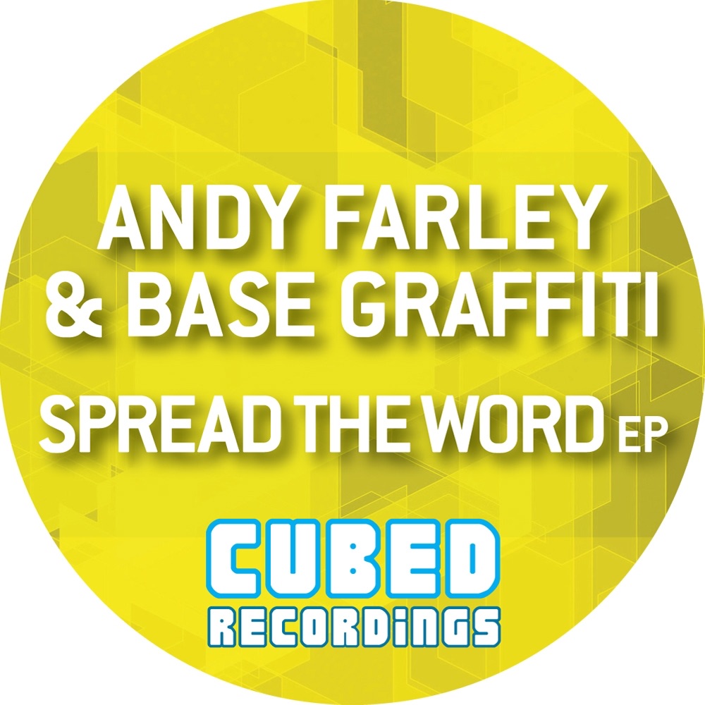 Spread the Word - EP by Andy Farley & Base Graffiti album cover