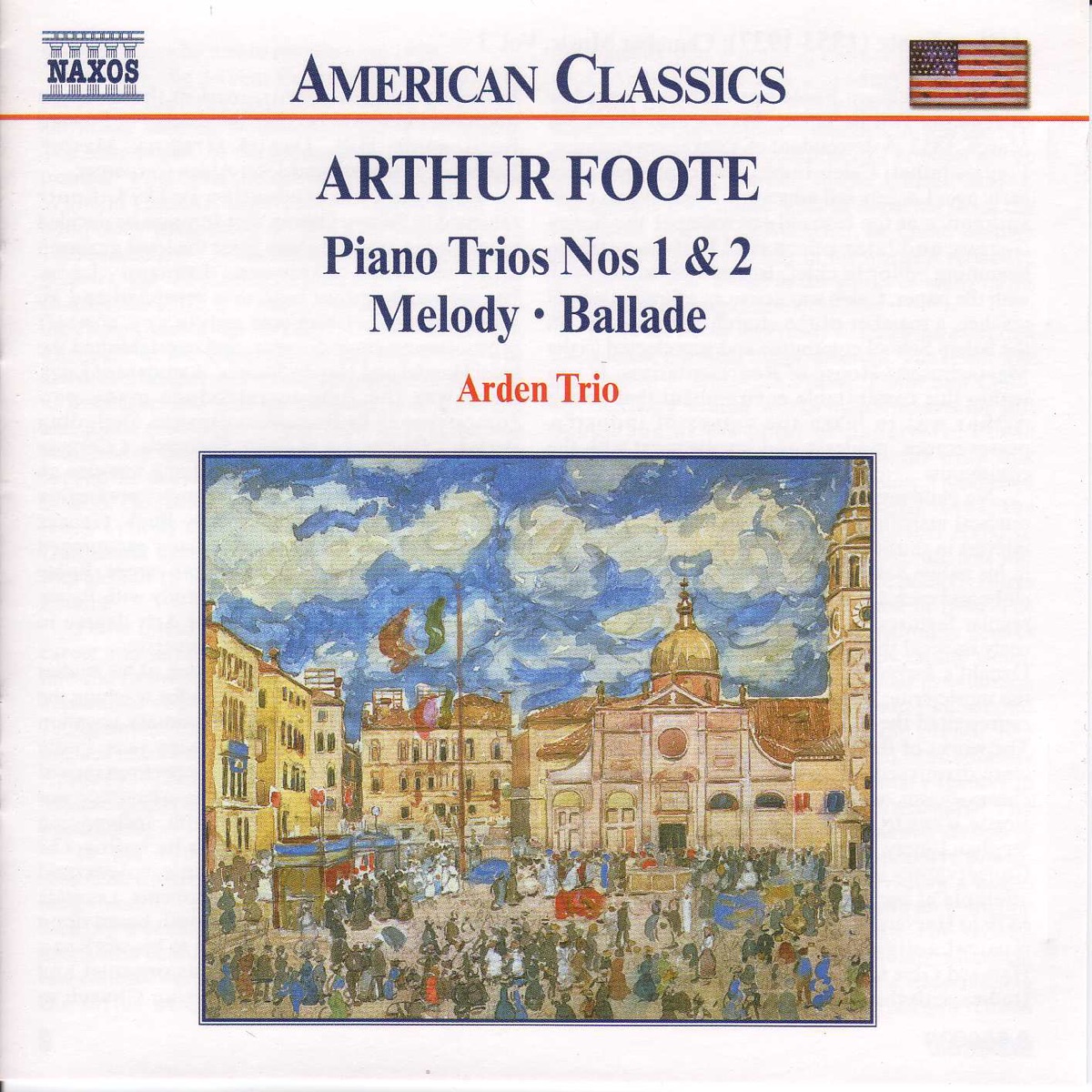 Foote: Piano Trios Nos. 1 & 2, Melody, Ballade by Arden Trio album cover
