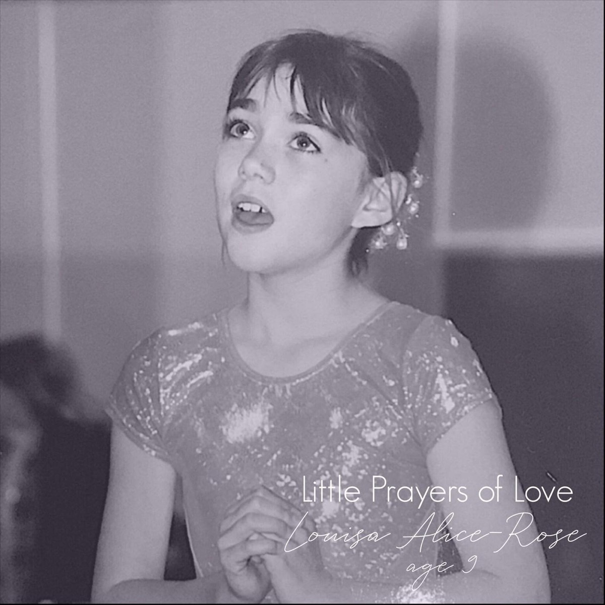 Little Prayers of Love - Single by Louisa Alice-Rose album cover