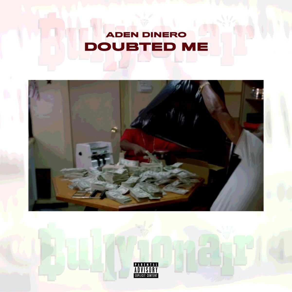 Doubted Me - Single by Aden Dinero album cover