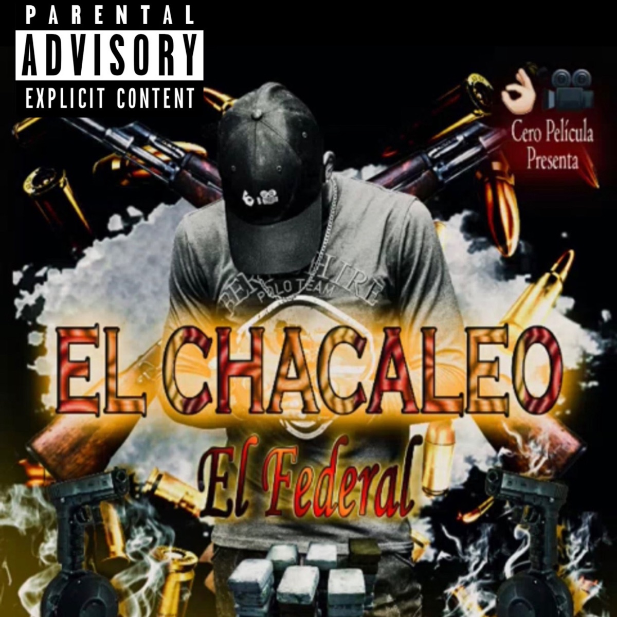 El Chacaleo (Versión extendida) - Single by El Federal album cover