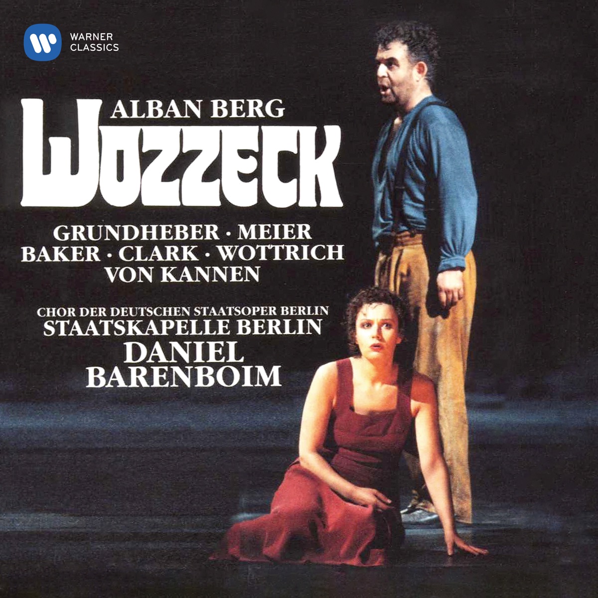 Berg: Wozzeck, Op. 7 by Franz Grundheber, Daniel Barenboim, Staatskapelle Berlin & Waltraud Meier album cover