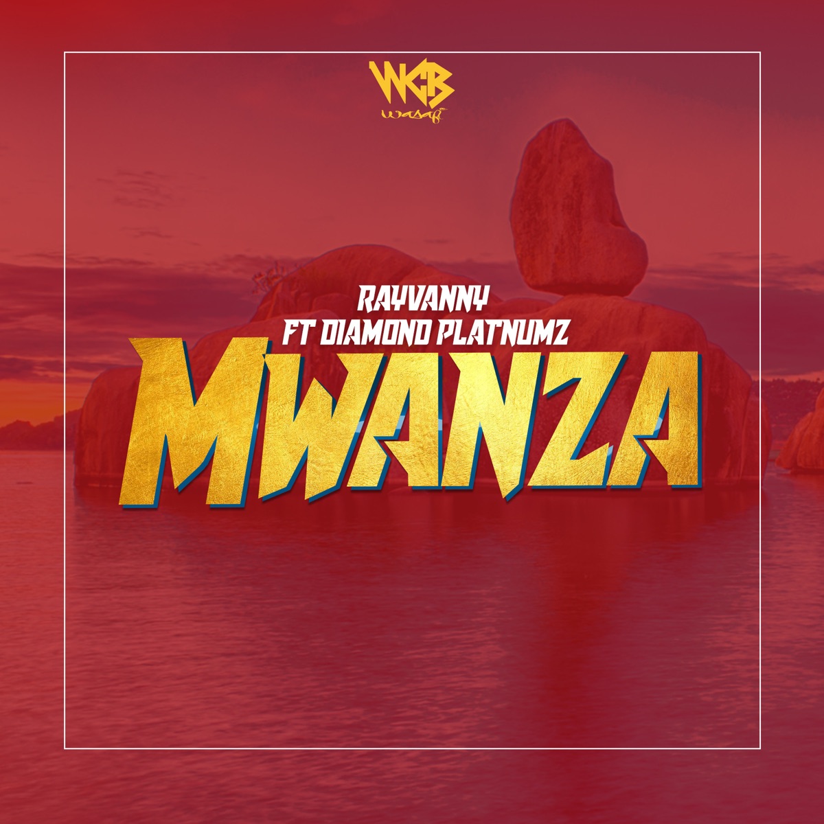 Mwanza (feat. Diamond Platnumz) - Single by Rayvanny album cover