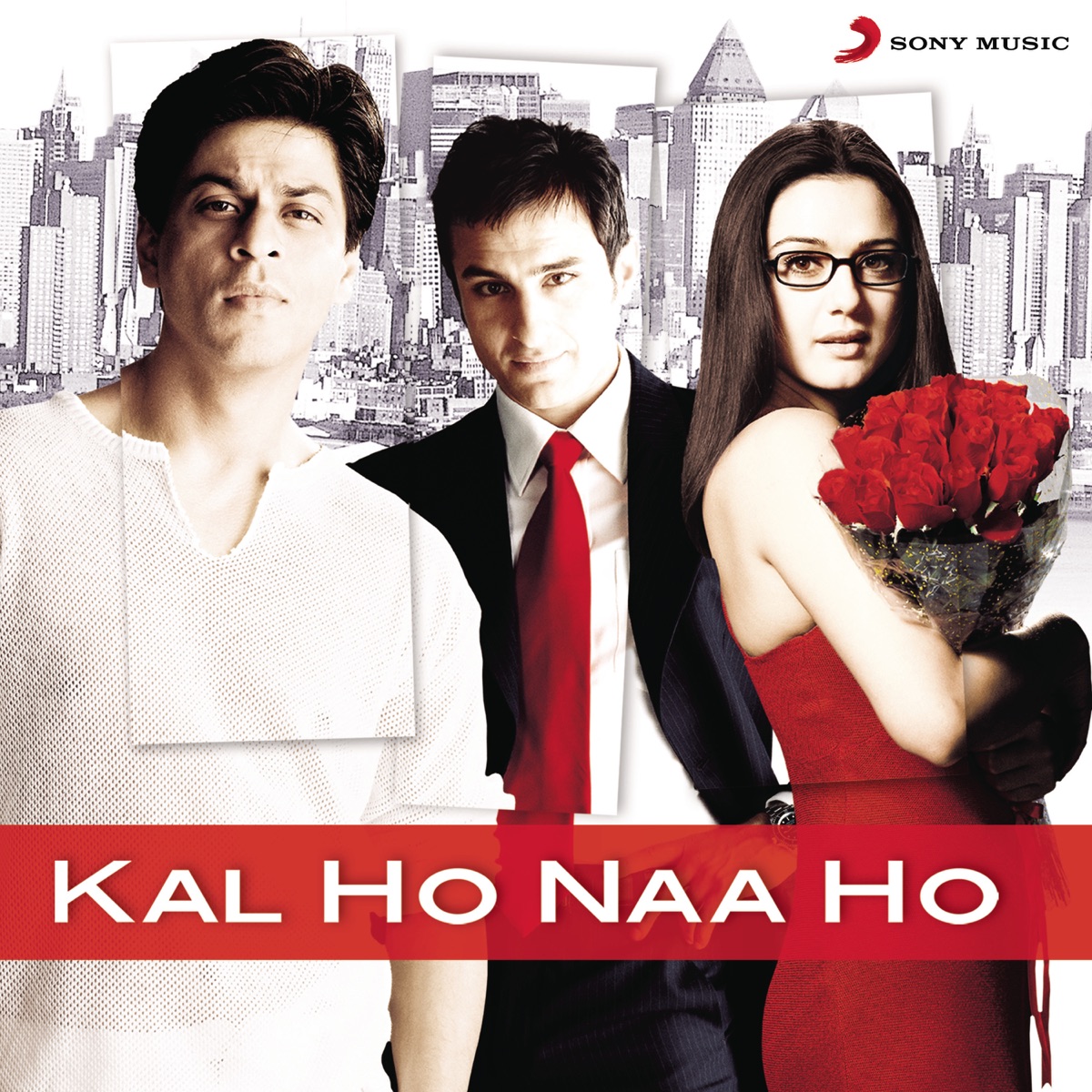 Kal Ho Naa Ho (Original Motion Picture Soundtrack) by Shankar Ehsaan Loy album cover