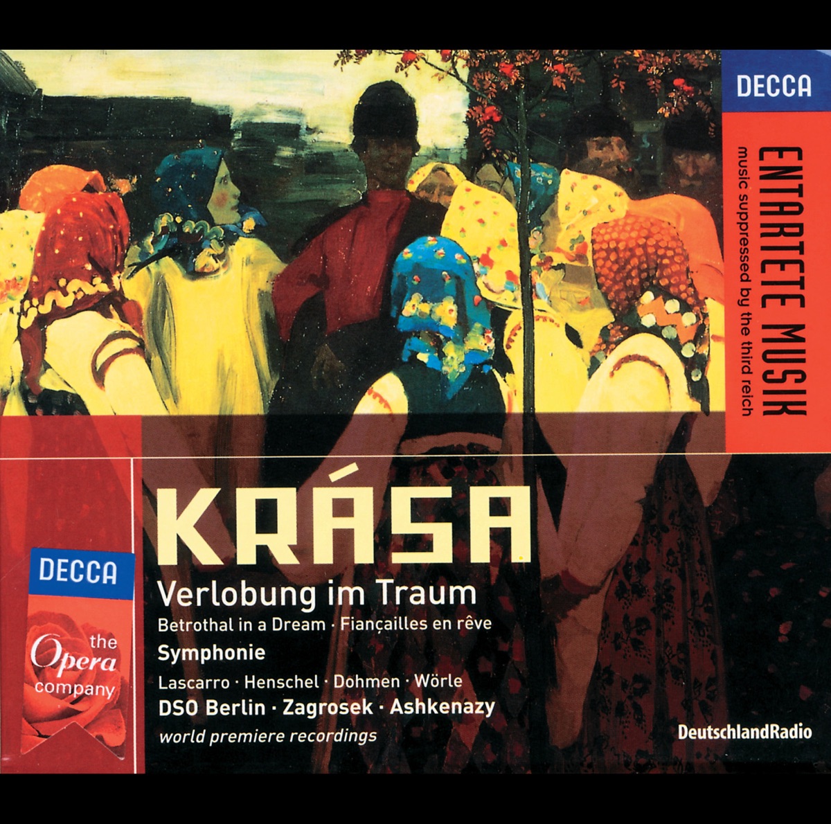 Krasa: Verlobung im Traum, Symphonie by Christianne Berggold, Albert Dohmen, Bogna Bartosz, Charlotte Hellekant, Juanita Lascarro, Deutsches Symphonie-Orchester Berlin, Ernst Senff Chor, Jane Henschal & Lothar Zagrosek album cover