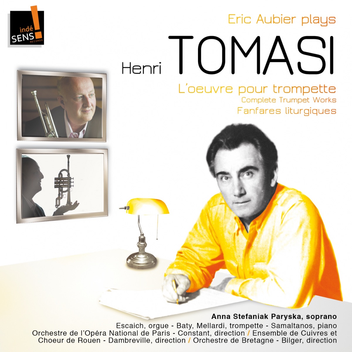 Tomasi: l'intégrale de l'oeuvre pour trompette & Fanfares liturgiques (Complete Works with Trumpet & Fanfares Liturgiques) by Eric Aubier, Paris Opera Orchestra, Alexandre Baty, Frederic Mellardi, Jean-Philippe Dambreville, Marius Constant, Orchestre National de Bretagne & Thierry Escaich album cover