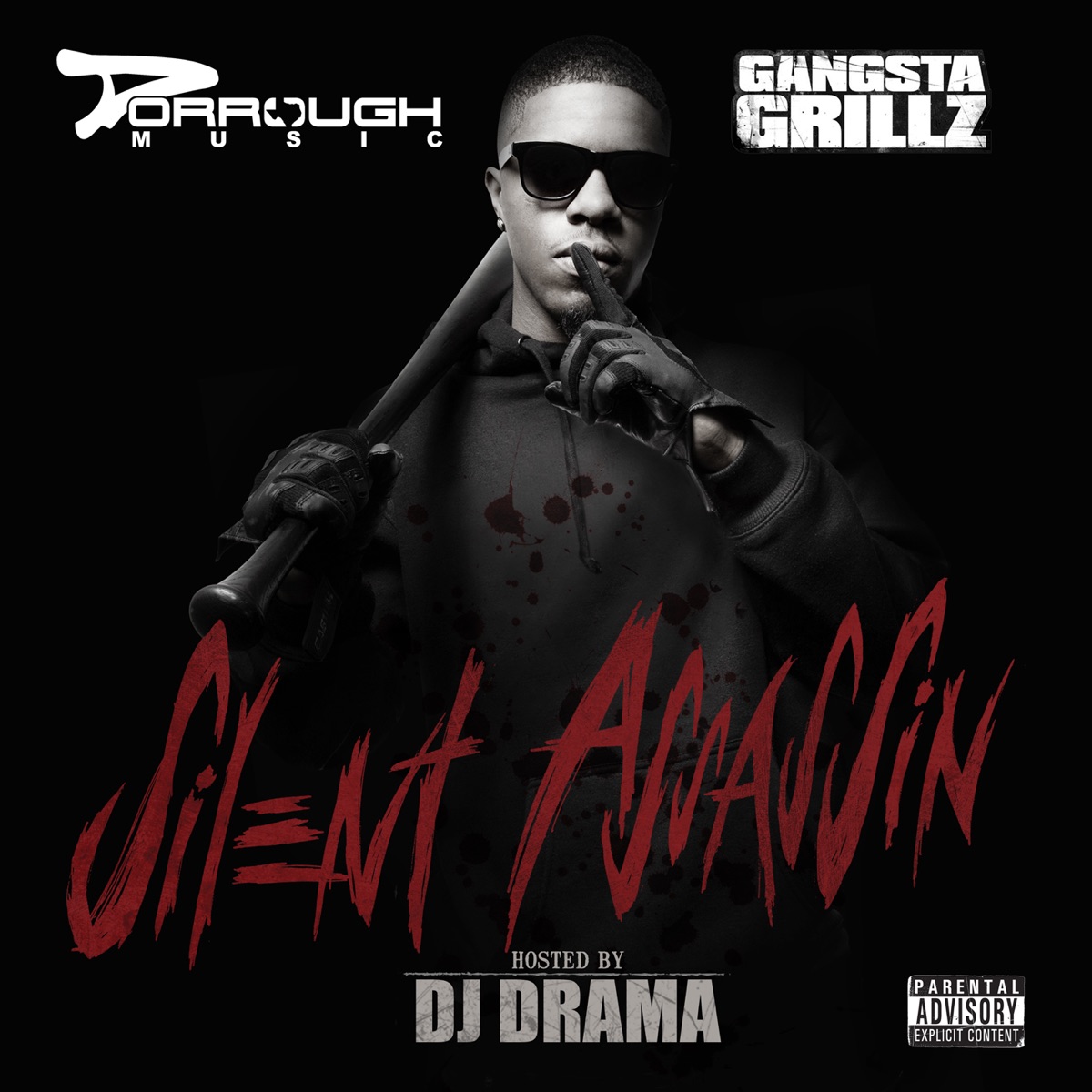 Gangsta Grillz: Silent Assassin (Hosted By DJ Drama) by Dorrough Music album cover