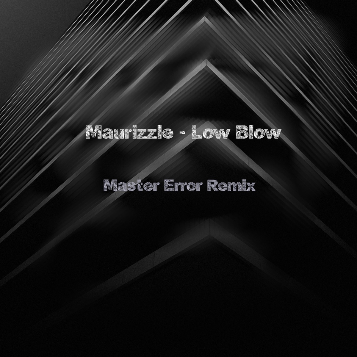 Low Blow (Master Error Remix) - Single by Maurizzle album cover