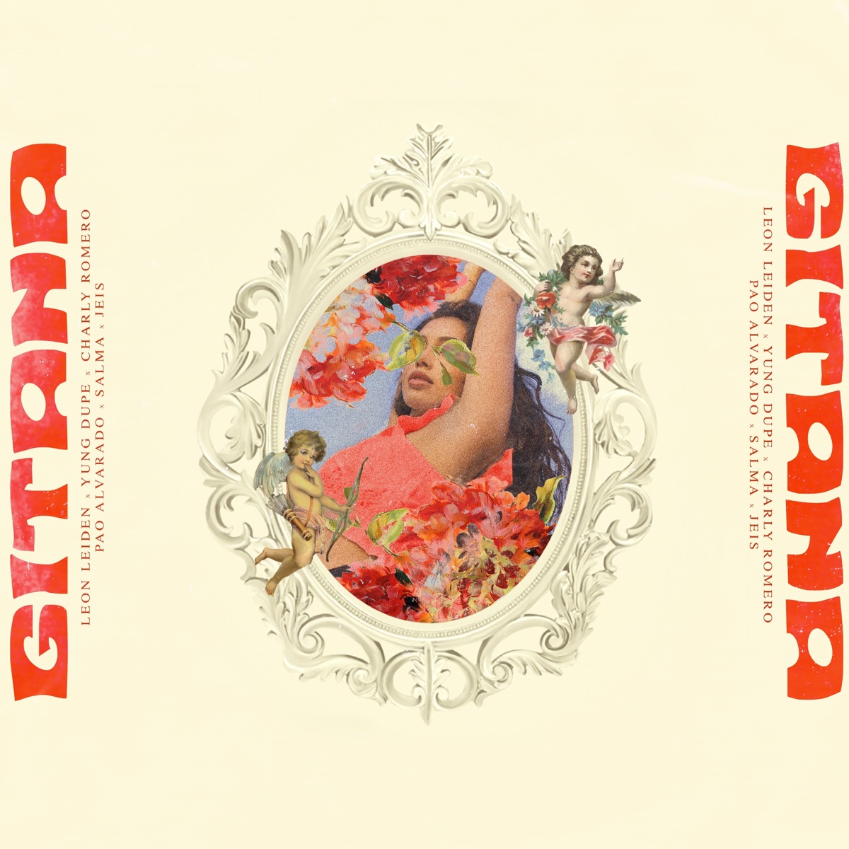 Gitana (feat. Charly Romero, Jeis & Pao Alvarado) - Single by Leon Leiden, Yung Dupe & Salma album cover