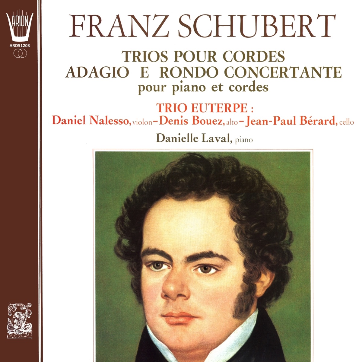 Schubert - Trios pour cordes par le Trio Euterpe by Denis Bouez, Daniel Nalesso, Jean-Paul Bérard & Danielle Laval album cover