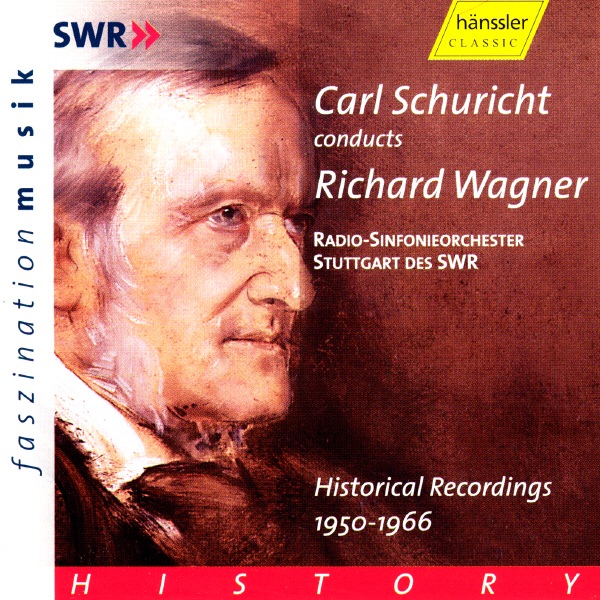 Carl Schuricht Conducts Wagner by Carl Schuricht & Stuttgart Radio Symphony Orchestra album cover