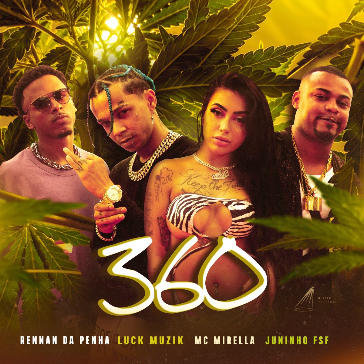 360 (feat. MC Juninho FSF) - Single by LUCK MUZIK, MC Mirella & Rennan da Penha album cover