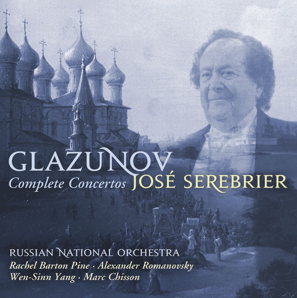 Glazunov: Complete Concertos by Alexander Romanovsky, Alexey Serov, José Serebrier, Marc Chisson, Rachel Barton Pine & Russian National Orchestra album cover