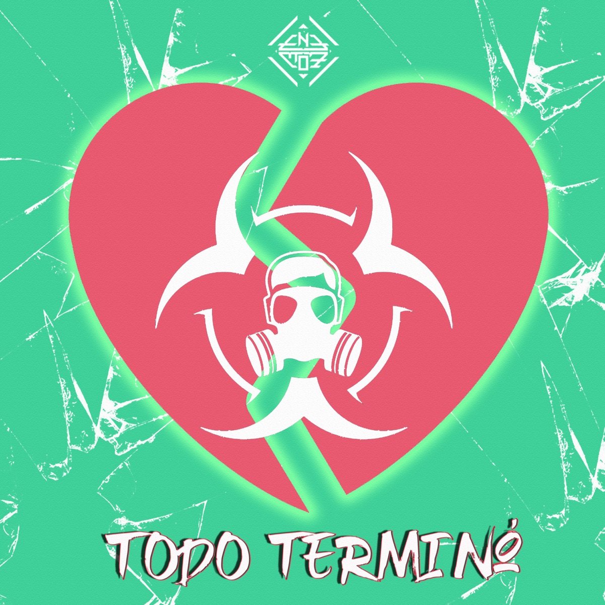 Todo Terminó (Spanish Remix) [Cover] - Single by Enemoz album cover
