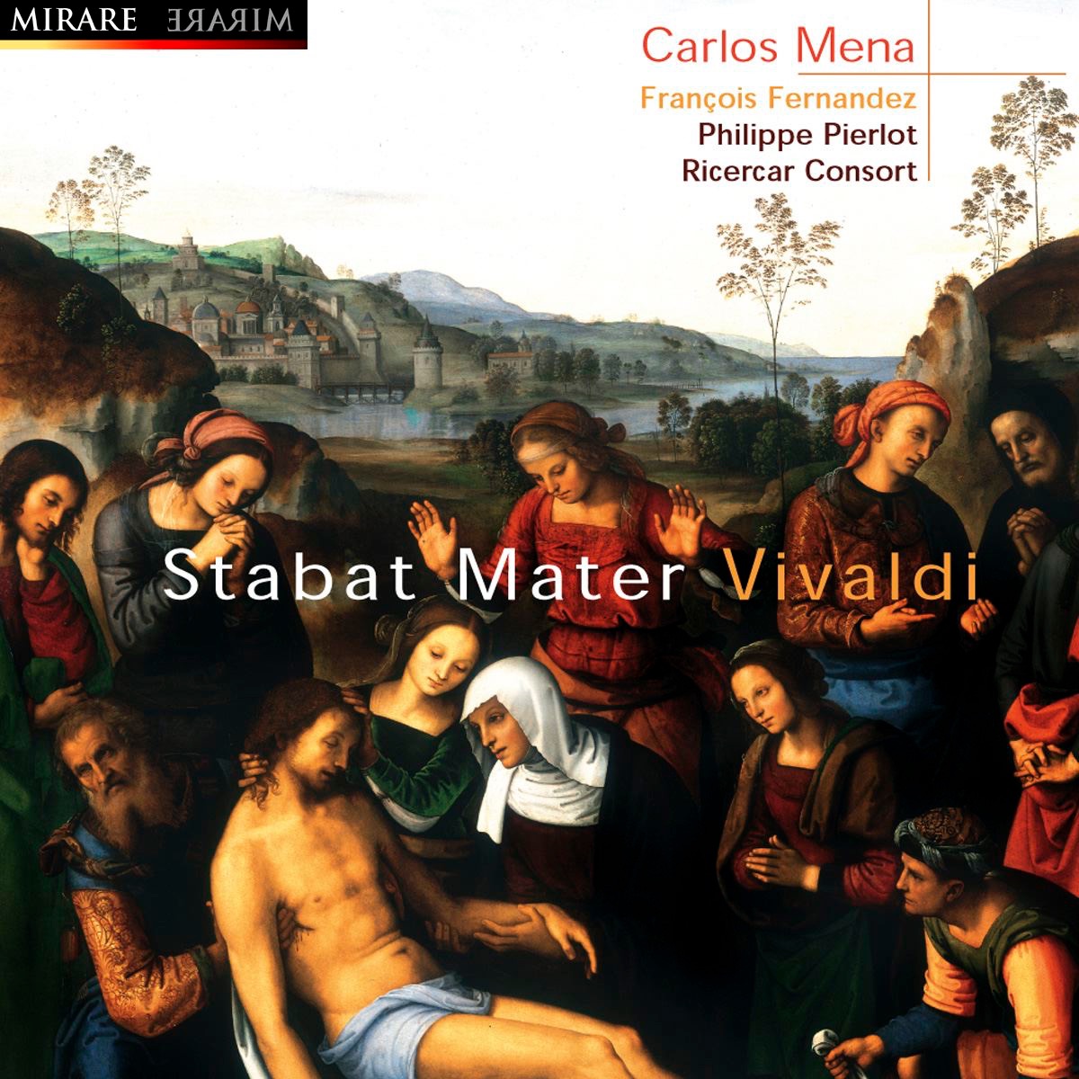 Vivaldi: Stabat Mater by Carlos Mena, Ricercar Consort, Francois Fernandez & Philippe Pierlot album cover